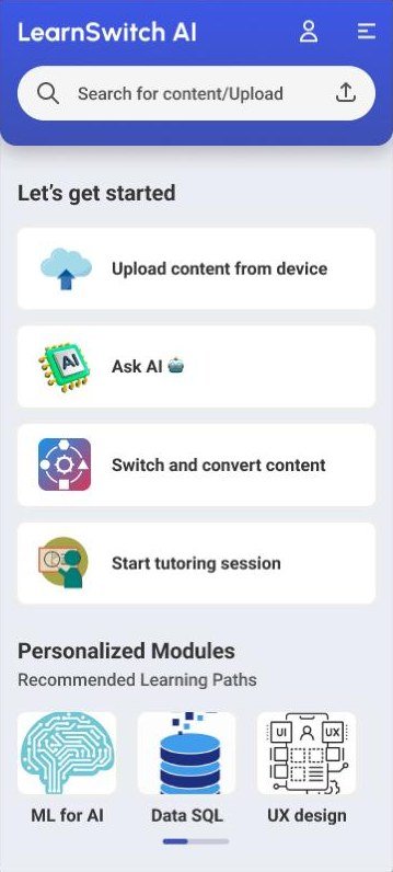 Home screen with search, upload content, Ask AI, switch and convert content, start tutoring session and personalised modules.